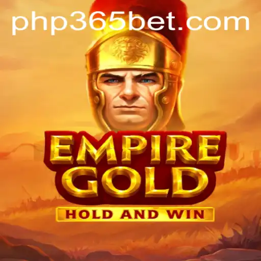 Discover EmpireGold: A New Era of Interactive Gaming with php365