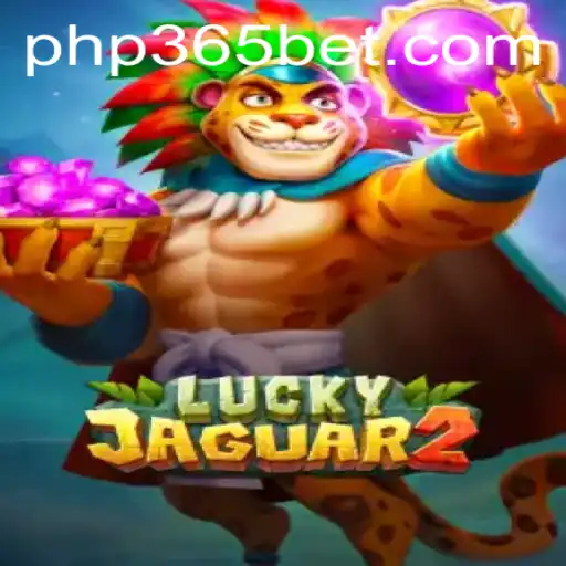 An In-Depth Look at Luckyjaguar2: The Thrills and Excitement with php365