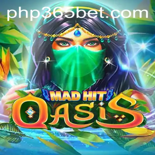 Exploring the Dynamic World of MadHitOasis: A Deep Dive into Rules and Gameplay with PHP365